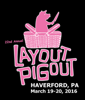 22nd Annual Layout Pigout 2016